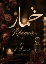Khumar by Rumaisa Shakeel Ahmad
