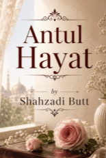 Antul Hayat Novel By Shahzadi Butt