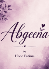 Abgeena by Hoor Fatima